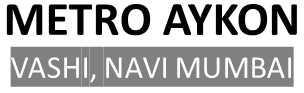 Metro Aykon Vashi